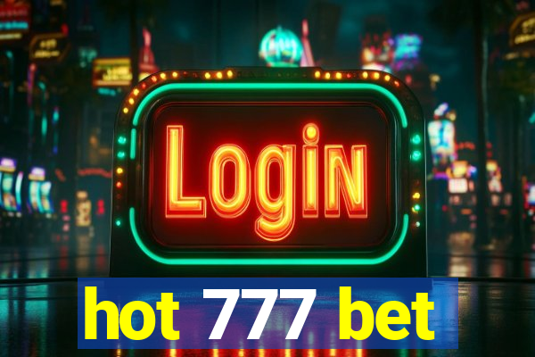 hot 777 bet